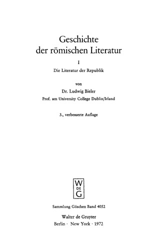 Geschichte der römischen Literatur: Teil 1 Die Literatur der Republik