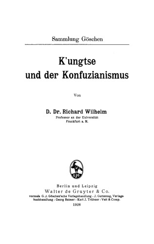 K'ungtse und der Konfuzianismus