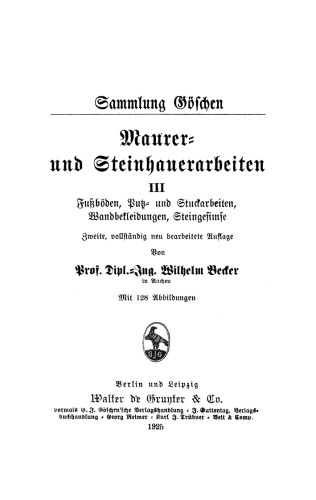 Maurer- und Steinhauerarbeiten: Teil 3 Fußböden, Putz- und Stuckarbeiten, Wandbekleidungen und Steingesimse