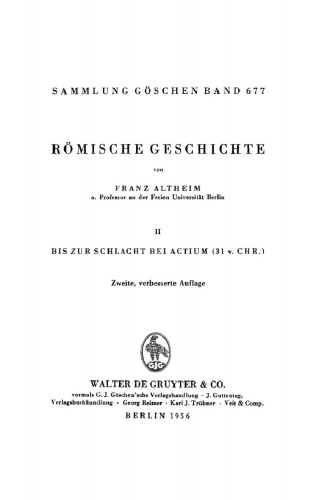 Römische Geschichte: Band 2 Bis zur Schlacht bei Actium (31 v. Chr.)
