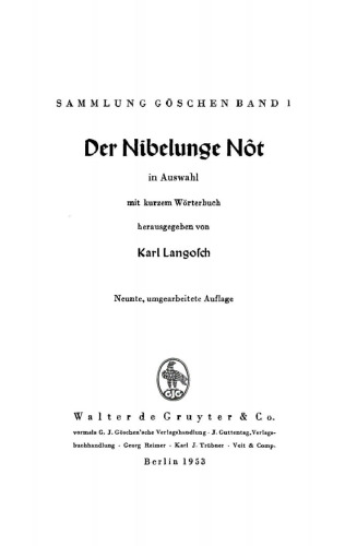 Der Nibelunge Nôt: In Auswahl mit kurzem Wörterbuch