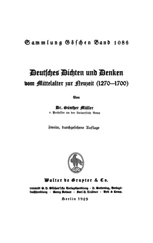 Deutsches Dichten und Denken vom Mittelalter zur Neuzeit (1270–1700)