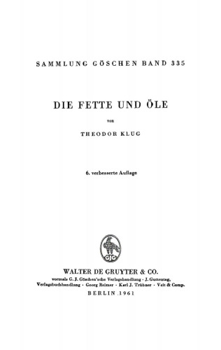 Die Fette und Öle