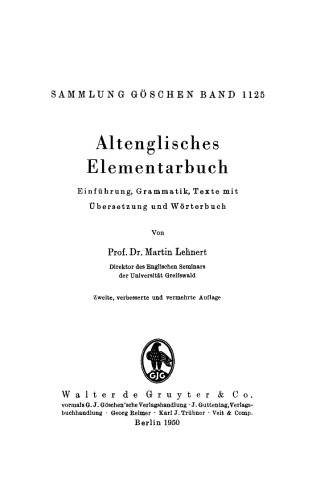 Altenglisches Elementarbuch: Einführung, Grammatik, Texte mit Übersetzung und Wörterbuch