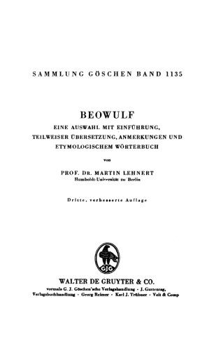 Beowulf: Eine Auswahl mit Einführung, teilweiser Übersetzung, Anmerkungen und etymologischem Wörterbuch
