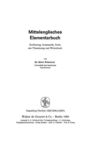 Mittelenglisches Elementarbuch: Einführung, Grammatik, Texte. Mit Übersetzung und Wörterbuch