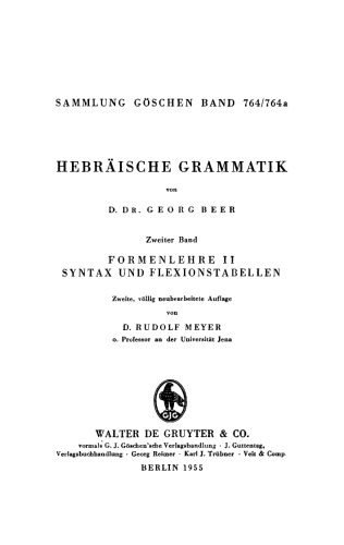 Hebräische Grammatik: Band 2 Formenlehre, Teil 2: Syntax und Flexionstabellen