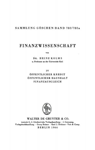 Finanzwissenschaft: Band 4 Öffentlicher Kredit, öffentlicher Haushalt, Finanzausgleich