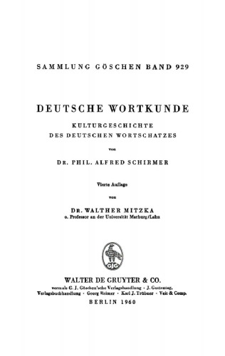 Deutsche Wortkunde: Kulturgeschichte des deutschen Wortschatzes