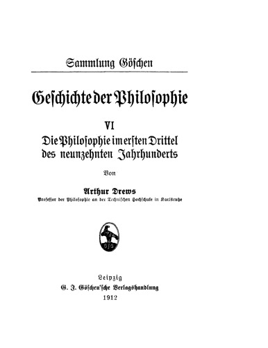 Geschichte der Philosophie: VI Die Philosophie im ersten Drittel des 19. Jahrhunderts