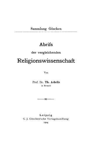 Abriß der vergleichenden Religionswissenschaft