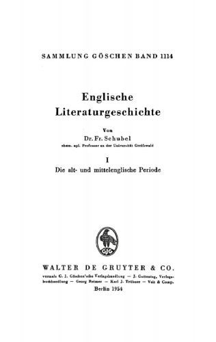 Englische Literaturgeschichte: Band 1 Die alt- und mittelenglische Periode