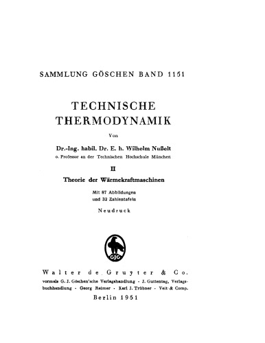 Technische Thermodynamik: Band 2 Theorie der Wärmekraftmaschinen