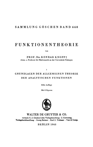Grundlagen der allgemeinen Theorie der analytischen Funktionen: Aus: Funktionentheorie, 1.