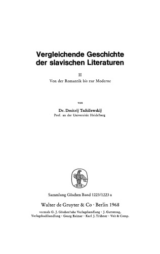 Vergleichende Geschichte der slavischen Literaturen: Band 2 Von der Romantik bis zur Moderne