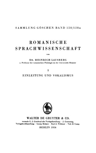 Romanische Sprachwissenschaft: Band 1 Einleitung und Vokalismus