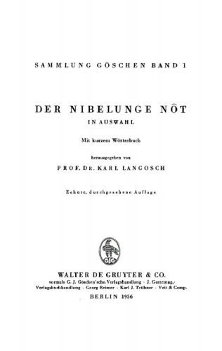 Der Nibelunge Nôt: In Auswahl mit kurzem Wörterbuch