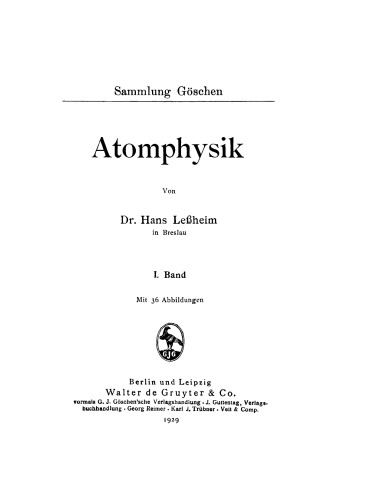 Atomphysik: Band 1
