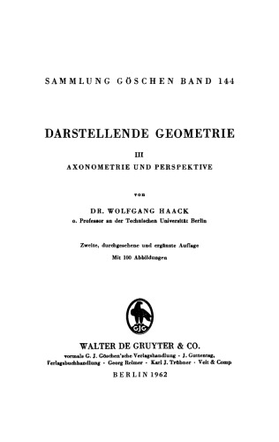 Darstellende Geometrie: Band 3 Axonometrie und Perspektive