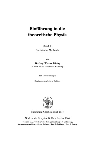 Einführung in die theoretische Physik: Band 5 Statistische Mechanik