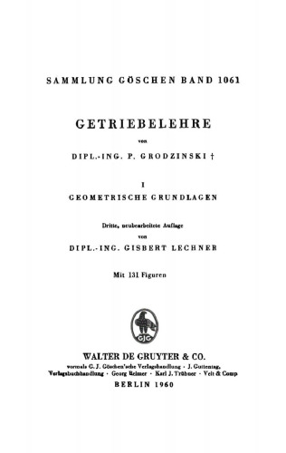 Getriebelehre: Band 1 Geometrische Grundlagen