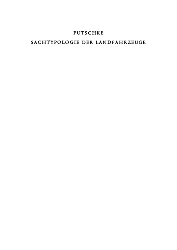 Sachtypologie der Landfahrzeuge: Ein Beitrag zu ihrer Entstehung, Entwicklung und Verbreitung