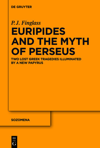 Euripides and the Myth of Perseus