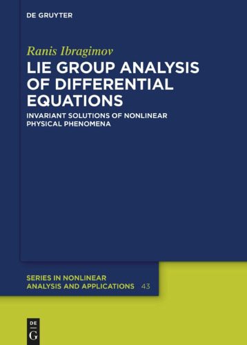 Lie Group Analysis of Differential Equations. Invariant Solutions of Nonlinear Physical Phenomena