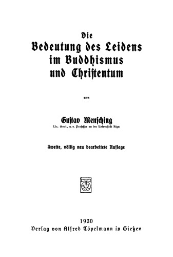 Die Bedeutung des Leidens im Buddhismus und Christentum
