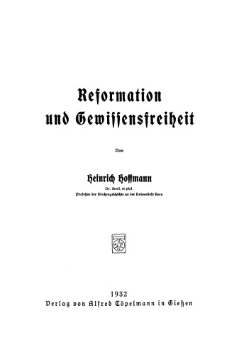 Reformation und Gewissensfreiheit