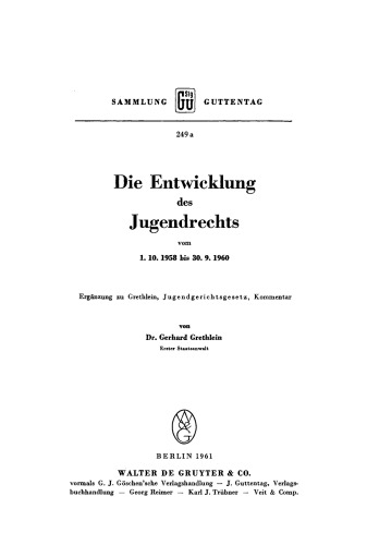 Die Entwicklung des Jugendrechts vom 1.10.1958 bis 30.9.1960