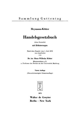 Handelsgesetzbuch: (ohne Seerecht), mit Erläuterungen