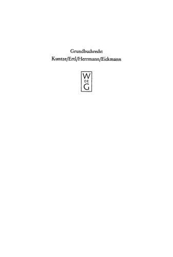 Grundbuchrecht: Kommentar zur Grundbuchordnung und Grundbuchverfügung einschließlich Wohnungseigentumsgrundbuchverfügung