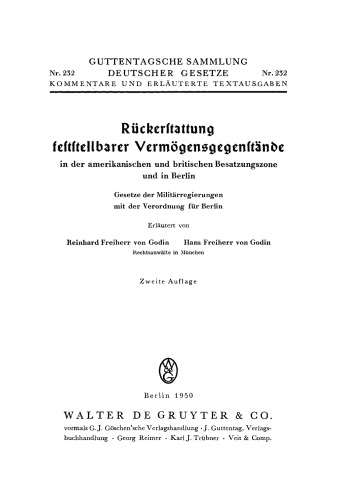 Rückerstattung feststellbarer Vermögensgegenstände: In der amerikanischen und britischen Besatzungszone und in Berlin. Gesetze der Militärregierungen mit der Verordnung für Berlin
