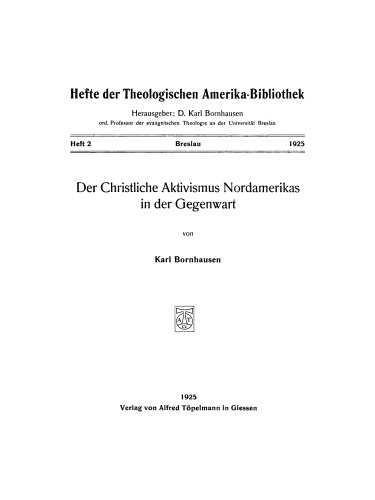 Der christliche Aktivismus Nordamerikas in der Gegenwart