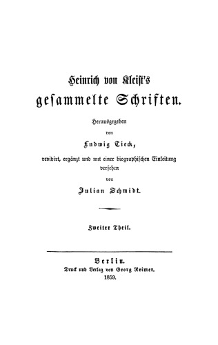 Heinrich von Kleist’s gesammelte Schriften: Teil 2