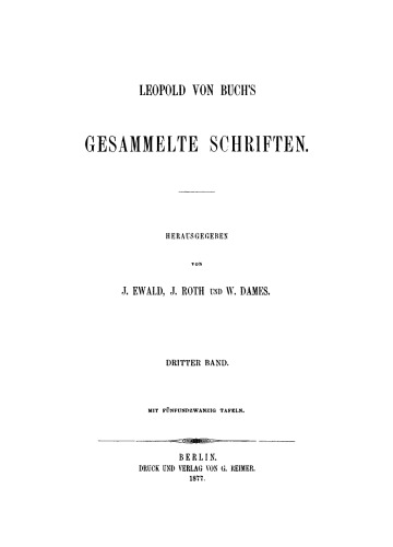 Leopold von Buch’s Gesammelte Schriften: Band 3