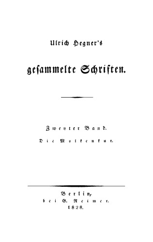 Hegner's gesammelte Schriften: Band 2 Die Molkenkur
