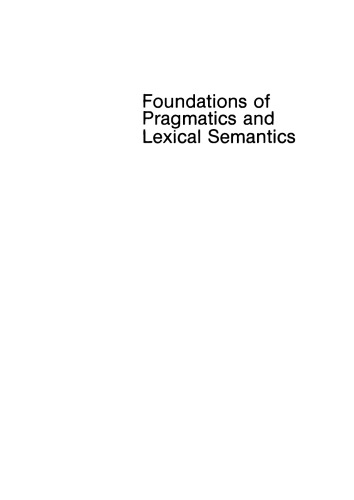Foundations of pragmatics and lexical semantics