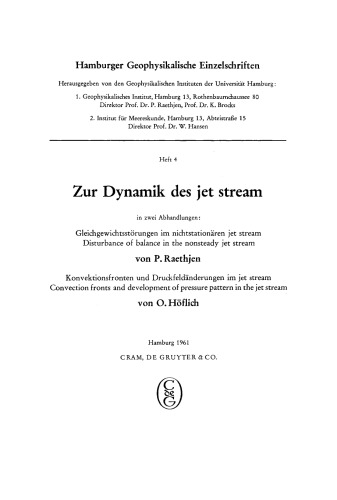 Zur Dynamik des jet stream: In zwei Abhandlungen