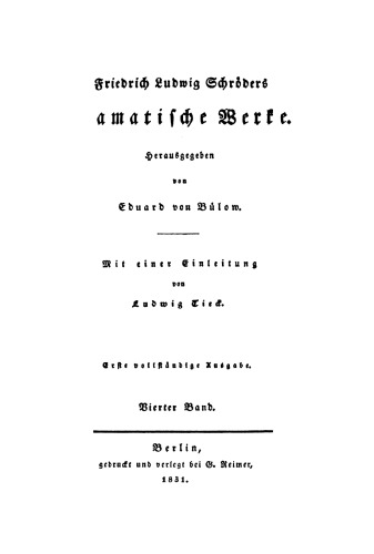 Friedrich Ludwig Schröders Dramatische Werke: Band 4