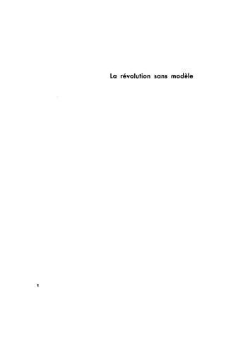 La révolution sans modèle