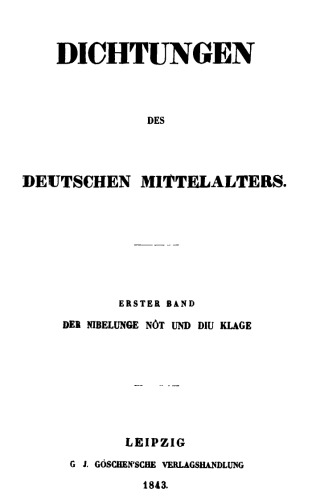 Der Nibelunge nôt und diu klage