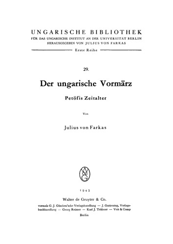 Der ungarische Vormärz: Petőfis Zeitalter