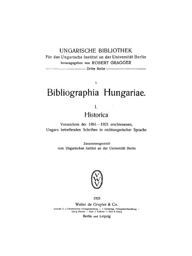 Bibliographia Hungariae: Teil 1 Historica
