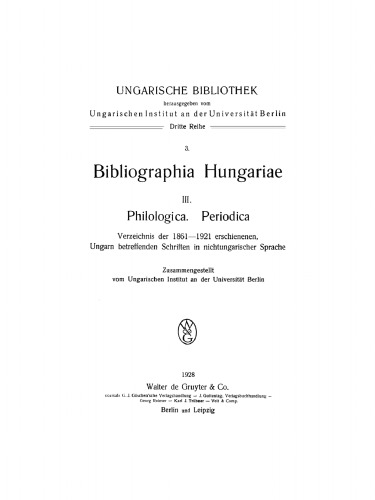 Bibliographia Hungariae: Teil 3 Philologica. Periodica