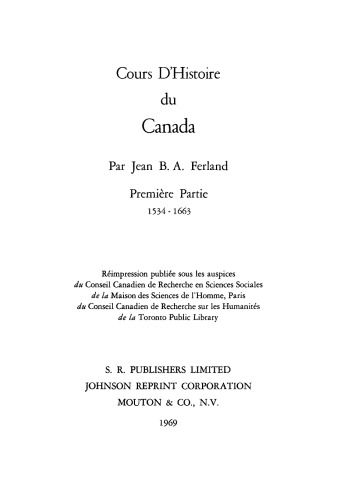 Cours d’histoire du Canada: Band 1 1534–1663