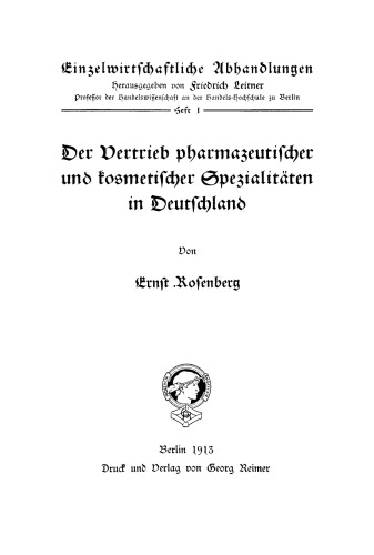 Der Vertrieb pharmazeutischer und kosmetischer Spezialitäten in Deutschland