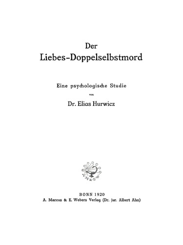 Der Liebes-Doppelselbstmord: Eine psychologische Studie