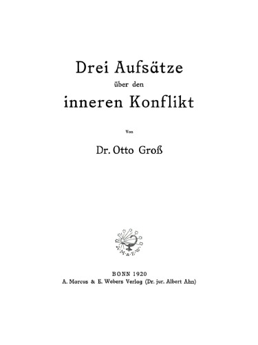 Drei Aufsätze über den inneren Konflikt